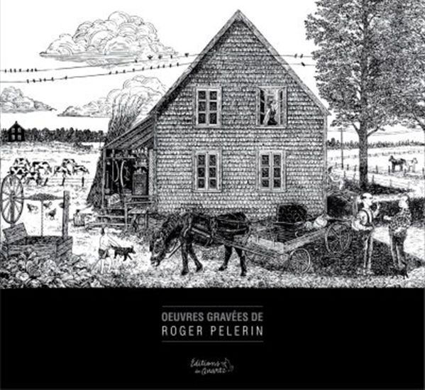 Oeuvres gravées de Roger Pelerin Oeuvres gravées de Roger Pelerin