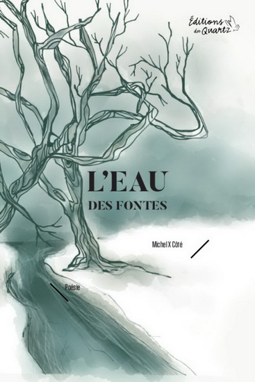 L'eau des fontes L'eau des fontes