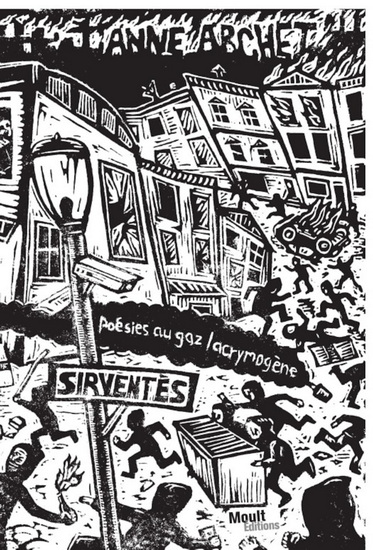 Sirventès. Poésies au gaz lacrymogène Sirventès. Poésies au gaz lacrymogène