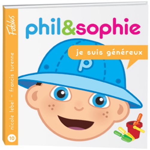 Phil & Sophie Je suis généreux Phil & Sophie Je suis généreux
