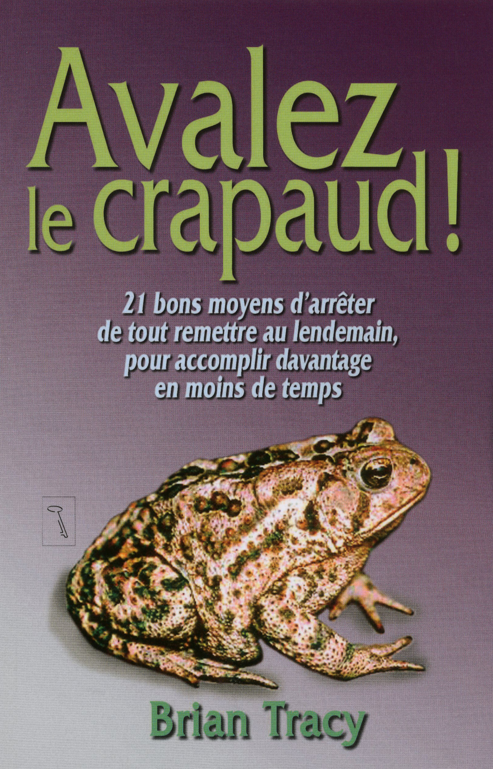 Avalez le crapaud Avalez le crapaud