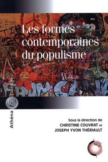 Les formes contemporaines du populisme Les formes contemporaines du populisme