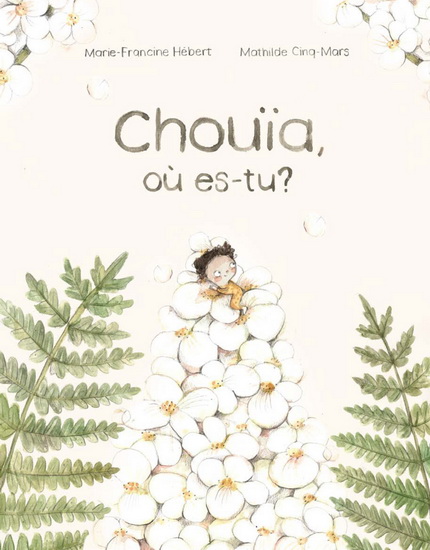 Chouïa, où es-tu ? Chouïa, où es-tu ?