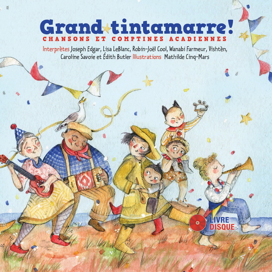 Grand tintamarre ! + CD Grand tintamarre ! + CD