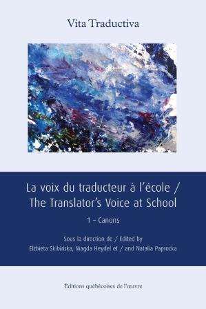 La voix du traducteur à l'école tome 5 Canons La voix du traducteur à l'école tome 5 Canons