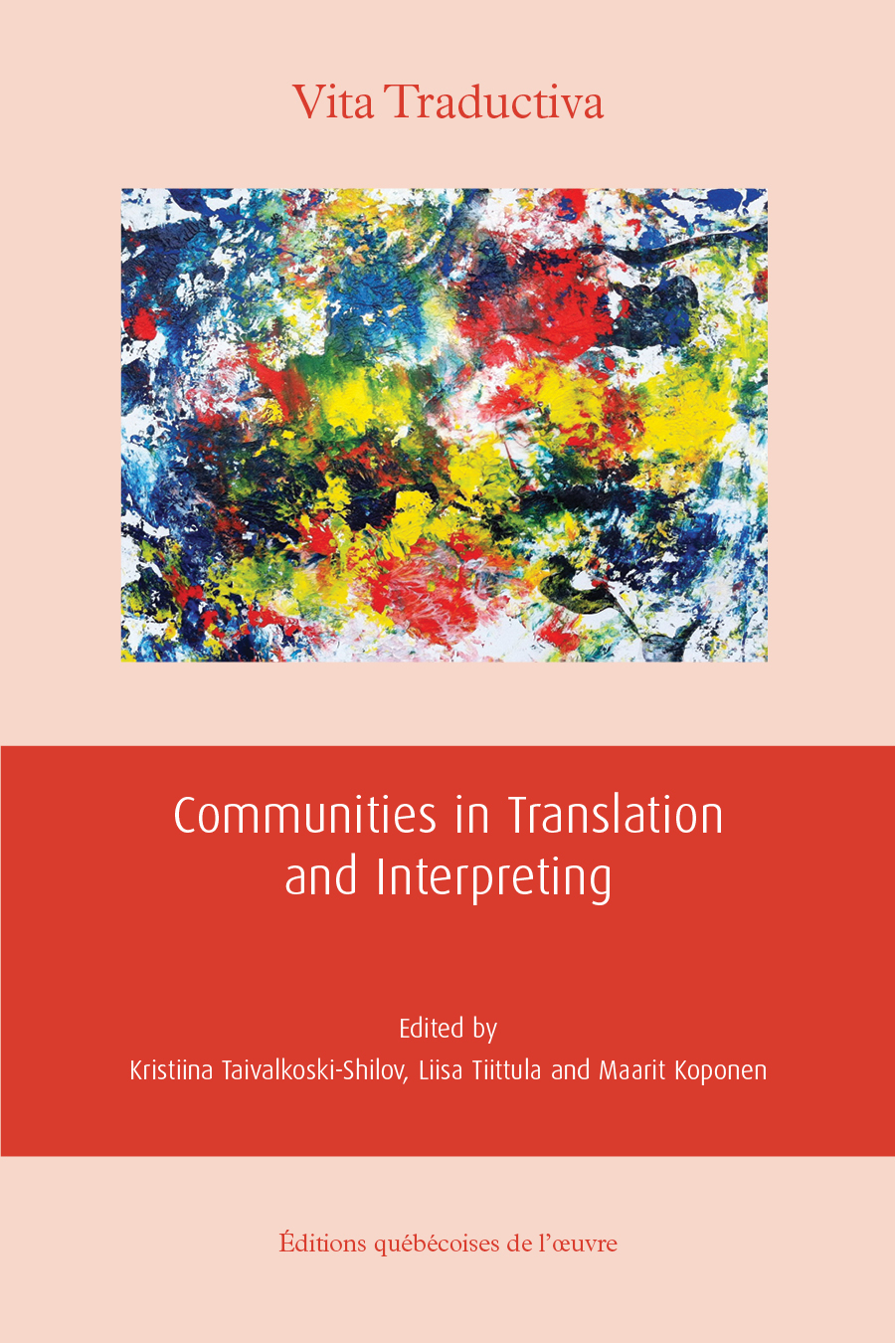 Communities in translation and interpreting Communities in translation and interpreting