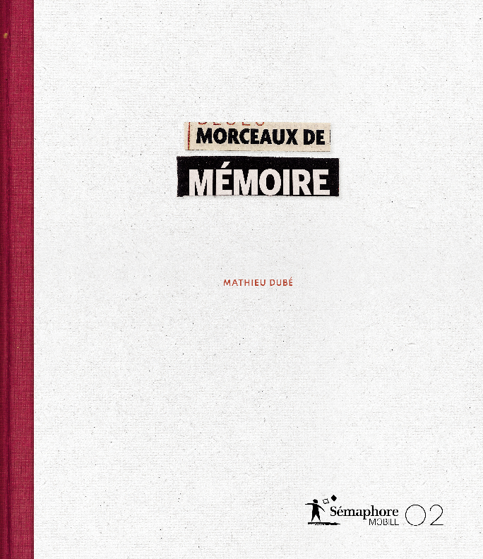 Morceaux de mémoire Morceaux de mémoire