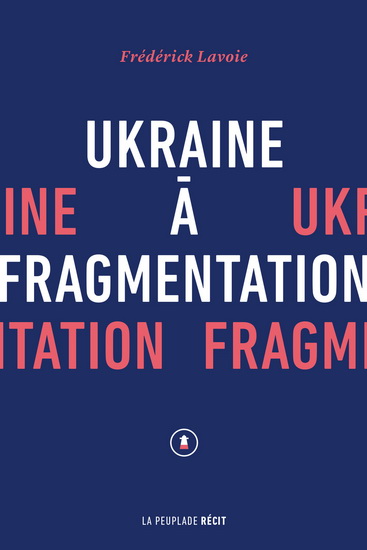 Ukraine à fragmentation Ukraine à fragmentation