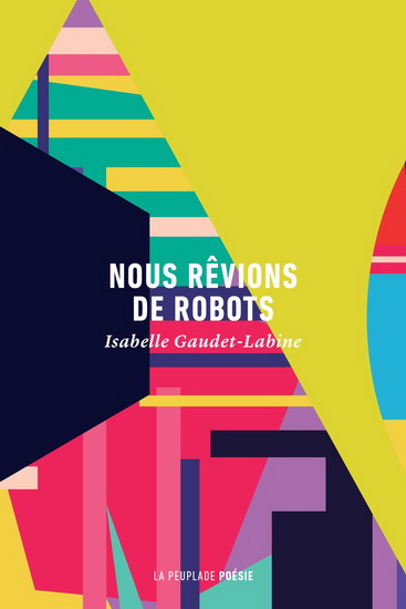 Nous rêvions de robots Nous rêvions de robots