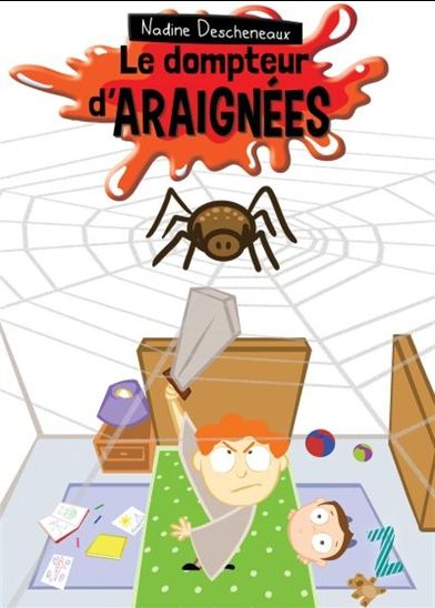 Le dompteur d'araignées Le dompteur d'araignées