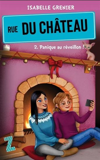 Rue du château v 02 Panique au réveillon Rue du château v 02 Panique au réveillon