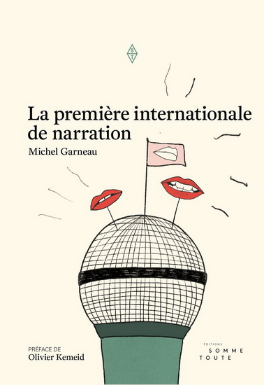 La première internationale de narration La première internationale de narration
