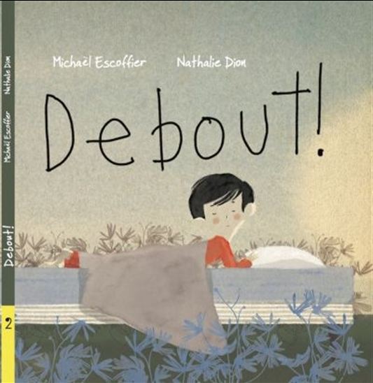 Debout ! Debout !