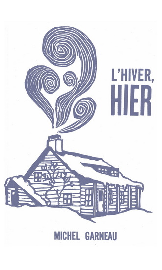 L'hiver, hier (Nouvelle ed.) L'hiver, hier (Nouvelle ed.)