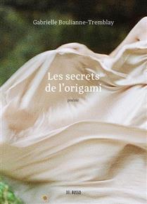 Les secrets de l'origami Les secrets de l'origami
