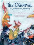 The Carnival of Marvels and Monsters The Carnival of Marvels and Monsters
