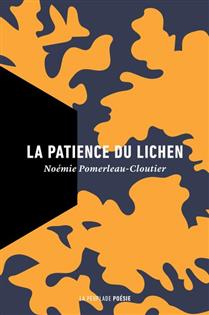 La patience du lichen La patience du lichen