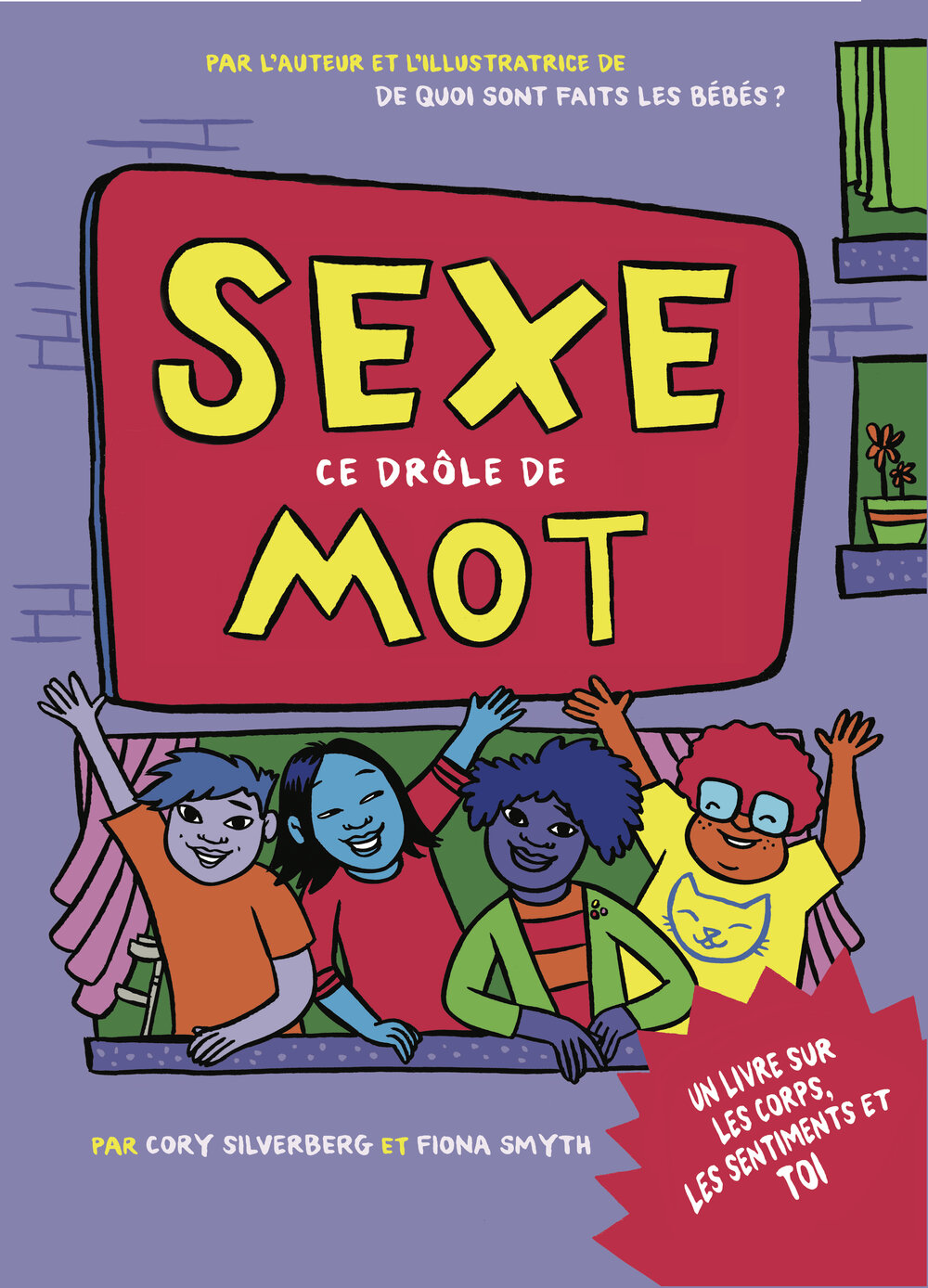 Sexe, ce drôle de mot Sexe, ce drôle de mot