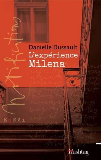 L'expérience Milena L'expérience Milena