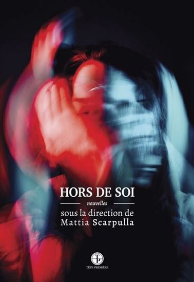 Hors de soi Hors de soi
