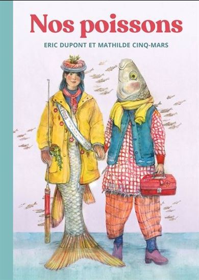 Nos poissons Nos poissons