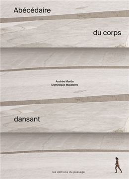 Abécédaire du corps dansant Abécédaire du corps dansant