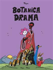 Botanica Drama Botanica Drama