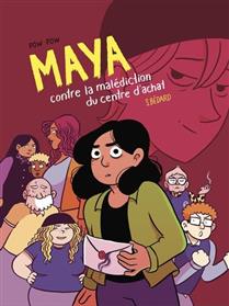 Maya contre la malédiction du centre dachat Maya contre la malédiction du centre dachat