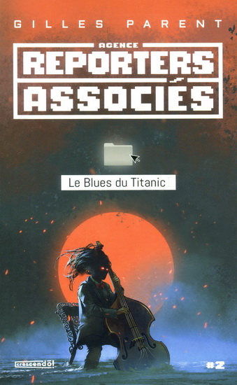 Reporters associés v 02 Le blues du Titanic Reporters associés v 02 Le blues du Titanic