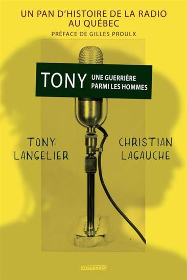 Tony. Une guerrière parmi less hommes Tony. Une guerrière parmi less hommes