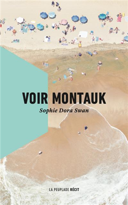 Voir Montauk Voir Montauk