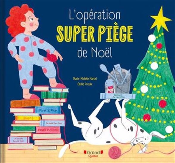 L'opération super piège de Noël L'opération super piège de Noël