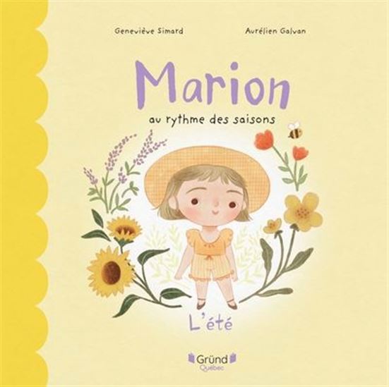 Marion au rythme des saisons. L'été Marion au rythme des saisons. L'été