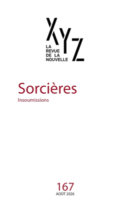 XYZ 167 Sorcières. Insoumissions XYZ 167 Sorcières. Insoumissions