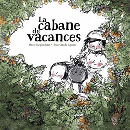 La cabane de vacances La cabane de vacances