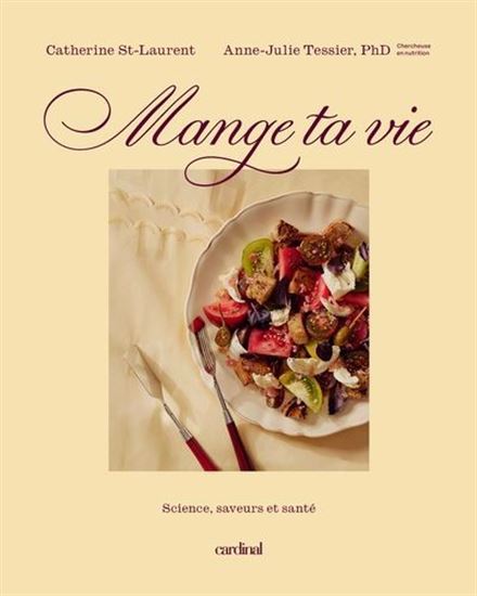 Mange ta vie. Science, saveurs et santé Mange ta vie. Science, saveurs et santé