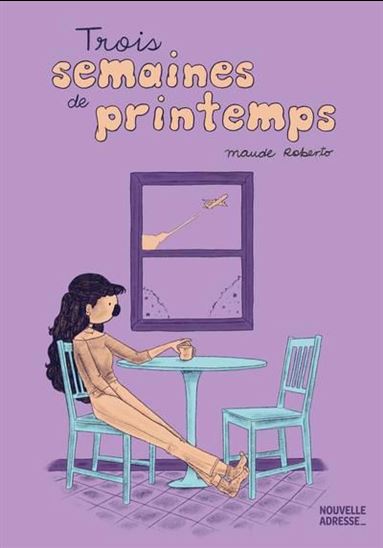 Trois semaines de printemps Trois semaines de printemps
