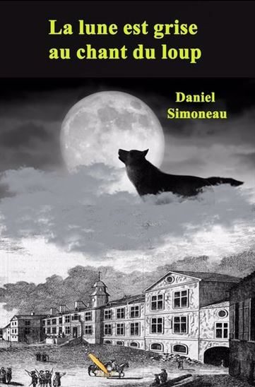 La lune est grise au chant loup La lune est grise au chant loup