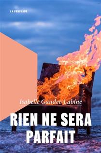 Rien ne sera parfait Rien ne sera parfait