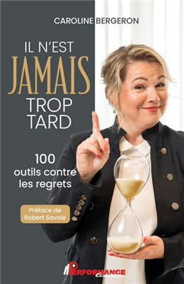 Il n'est jamais trop tard Il n'est jamais trop tard