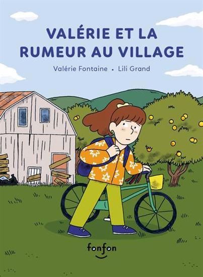 Valérie et la rumeur au village Valérie et la rumeur au village