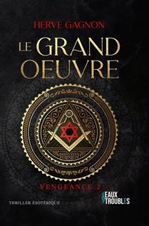 Vengeance v 02 Le grand oeuvre Vengeance v 02 Le grand oeuvre