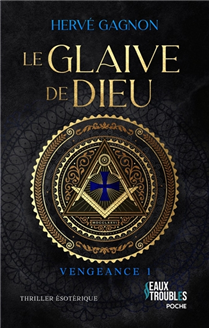 Le glaive de Dieu. Vengeance 1 Le glaive de Dieu. Vengeance 1