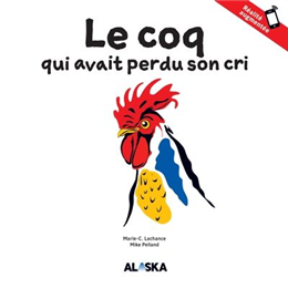 Le coq qui avait perdu son cri Le coq qui avait perdu son cri