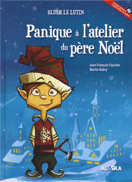 Panique à latelier du père Noël Panique à latelier du père Noël