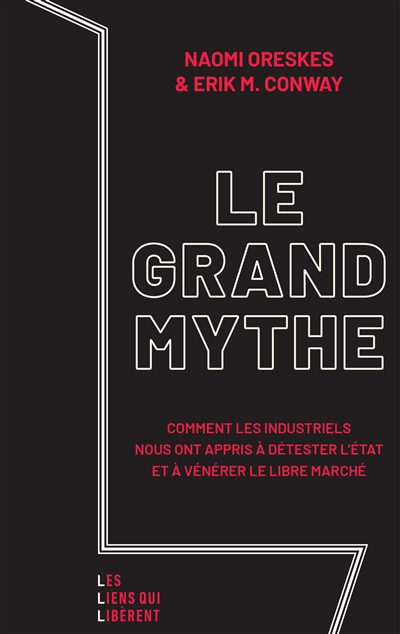 Le grand mythe Le grand mythe