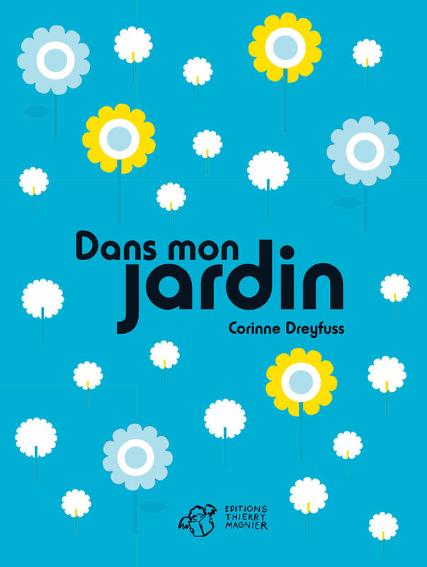 Dans mon jardin Dans mon jardin