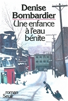 Une enfance a l eau benite Une enfance a l eau benite