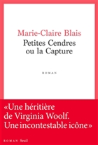 Petites cendres ou La capture Petites cendres ou La capture