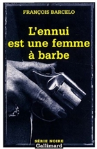 L ennui est une femme a barbe L ennui est une femme a barbe